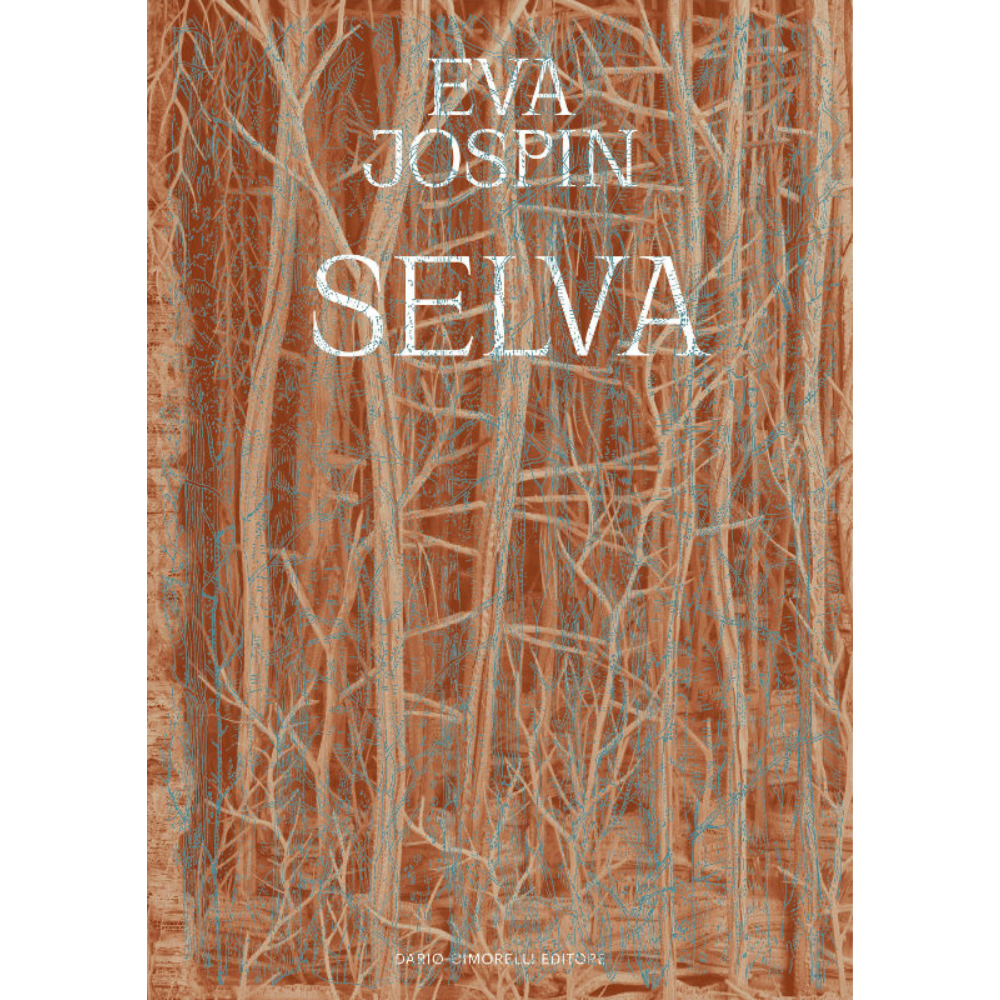 Copertina catalogo mostra Eva Jospin - Selva